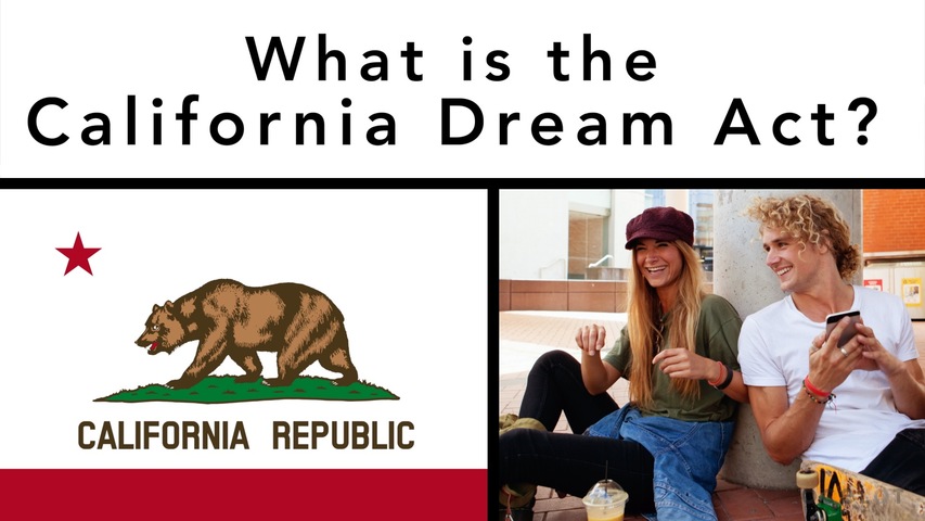 Trending Video What is the California Dream Act?