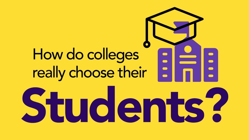 Trending Video How do colleges really choose their students?