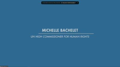 Ms. Michelle Bachelet,  United Nations High Commissioner for Human Rights