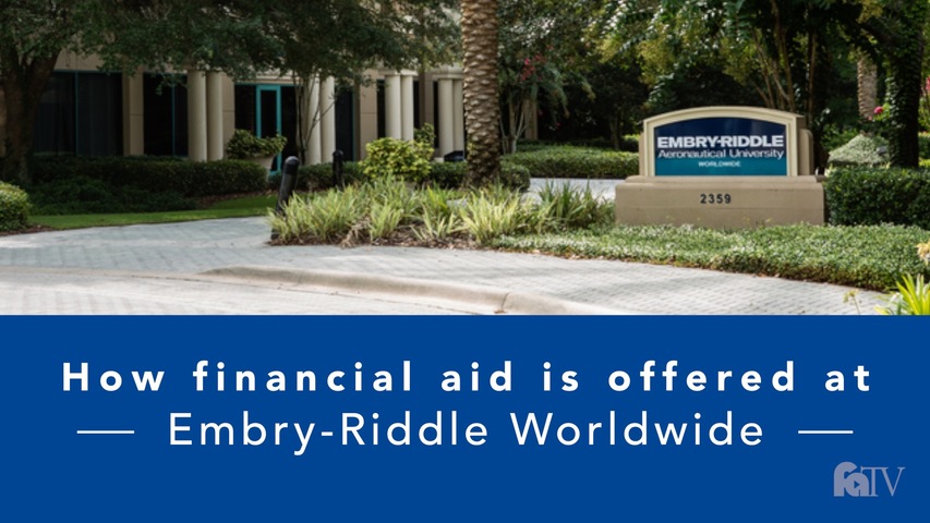 Trending Video How financial aid is offered at Embry-Riddle Worldwide