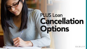 Thumbnail of Parent PLUS Loan Cancellation Options