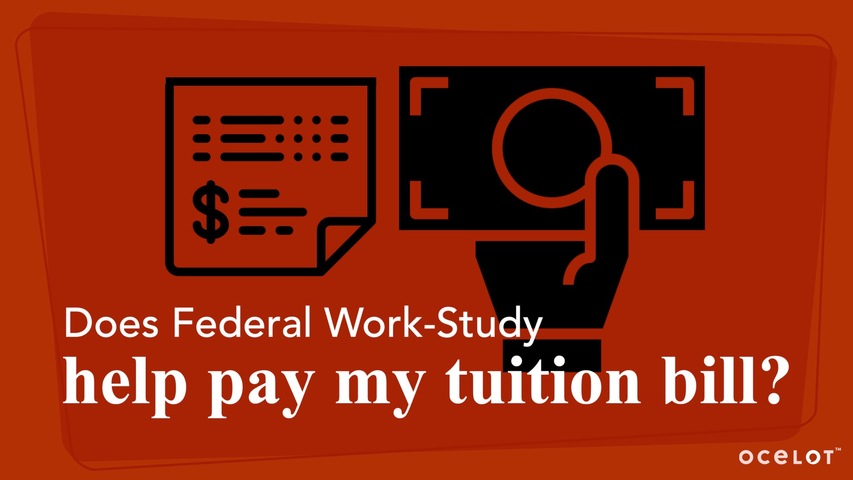 Trending Video Does Federal Work-Study help pay my tuition bill?