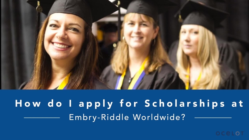 Trending Video How do I apply for scholarships at Embry-Riddle Worldwide?