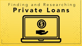 Thumbnail of Finding and Researching Private Loans
