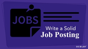 Thumbnail of Write a Solid Job Posting