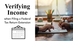 Thumbnail of Verifying Income when Filing a Federal Tax Return Extension