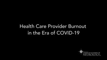 Health Care Provider Burnout in the Era of COVID-19