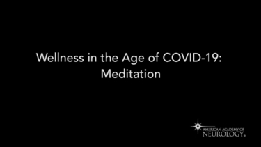 COVID-19: Wellness in the Age of COVID-19_Meditation