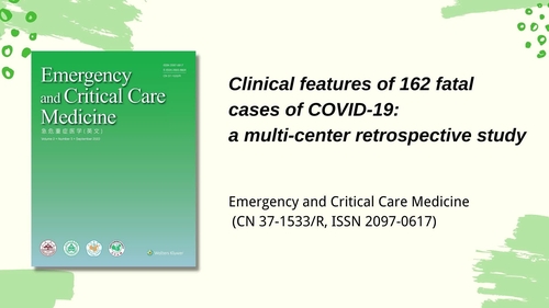 Clinical features of 162 fatal cases of COVID-19: a multi-center retrospective study
