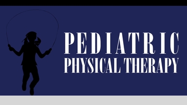 Video Gallery : Pediatric Physical Therapy