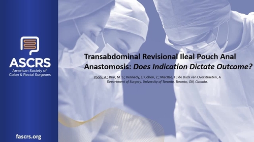 Transabdominal IPAA Revision: Does Indication Dictate Outcome?