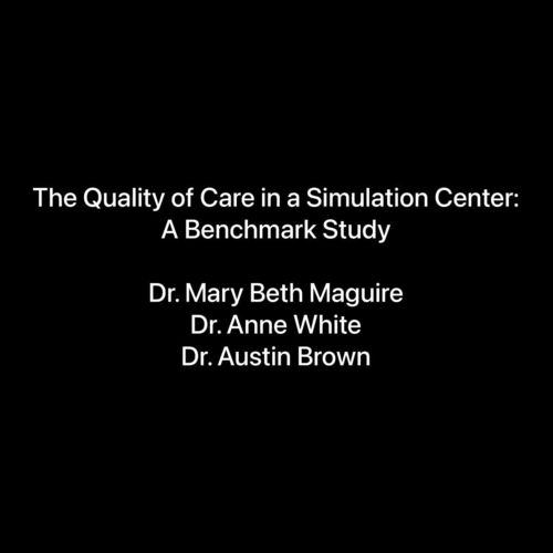 The Quality of Care Delivered in a Simulation Center: A Benchmark Study