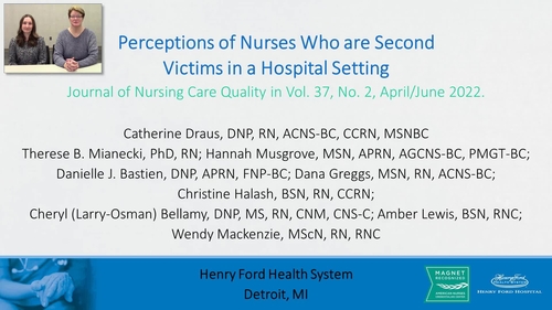 Perceptions of Nurses Who Are Second Victims in a Hospital Setting
