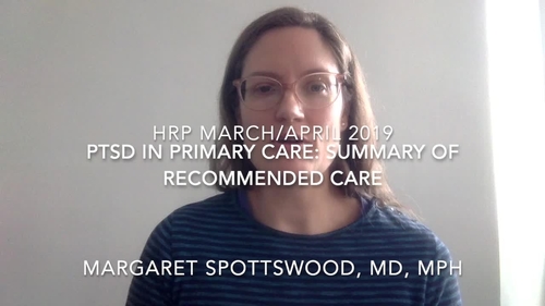 Author video abstract: Spottswood et al. Posttraumatic Stress Disorder in the Primary Care Setting: Summary of Recommended Care