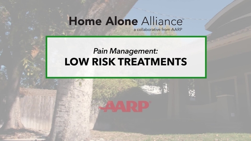 Supporting Family Caregivers: No Longer Home Alone: Lower-Risk Treatments for Managing Pain