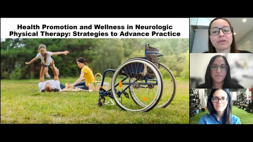 Health Promotion and Wellness in Neurologic Physical Therapy: Strategies to Advance Practice