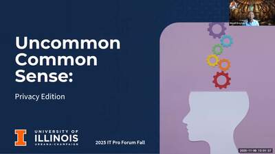 Uncommon Common Sense: Privacy Edition - Illinois Media Space