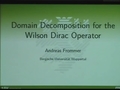 Image for Domain Decomposition for the Wilson Dirac Operator