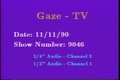 Image for GAZE-TV: November 11, 1990 (Episode 9046)
