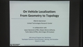 Image for On Vehicle Localization: From Geometry to Topology