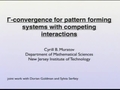 Image for (Theme 4) Gamma-convergence for pattern forming systems with competing interactions