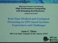 Image for Real-Time Medical and Geological Processing on GPU-based Systemss: Experiences and Challenges