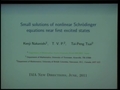 Image for Small solutions of nonlinear Schrodinger equations near first excited states