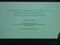 Image for Probabilistic Approach to Mean Field Games and the Control of McKean-Vlasov Dynamics