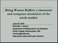 Image for Being Warren Buffet: a classroom and computer simulation of the stock market