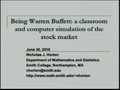 Image for Being Warren Buffet: a classroom and computer simulation of the stock market