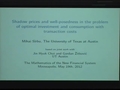 Image for Shadow prices and well posedness in the problem of optimal investment and consumption with transaction costs