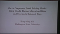Image for On A Corporate Bond Pricing Model With Credit Rating Migration Risks and Stochastic Interest Rate