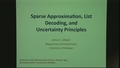 Image for Sparse Approximation, List Decoding, and Uncertainty Principles