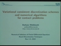 Image for Variational consistent discretization schemes and numerical algorithms for contact problems