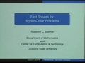 Image for Fast Solvers for Higher Order Problems