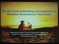 Image for On the Trend, Detrending and Variability of Nonlinear and Non-stationary Time Series
