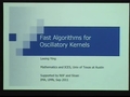 Image for Fast algorithms for oscillatory kernels