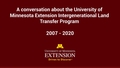Image for A conversation about the University of Minnesota Extension Intergenerational Land Transfer Program, 2007-2020