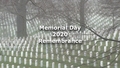 Image for Memorial Day 2020 Remembrance video