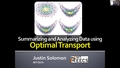 Image for Summarizing and Analyzing Data using Optimal Transport