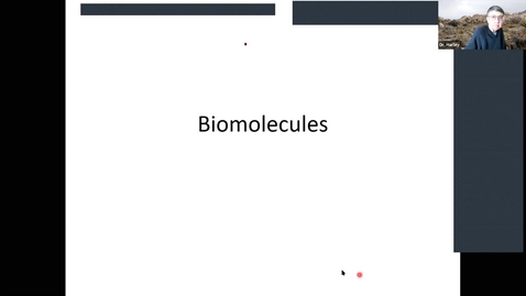 Thumbnail for BTNY 2104: Chemistry for Botanists, part 2; Biomolecules through carbohydrates, 2021_01_15