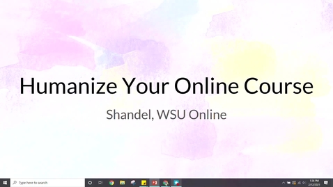 Thumbnail for Humanize Your Online Course