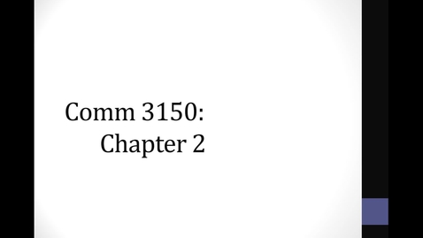 Thumbnail for Comm3150Ch2v1