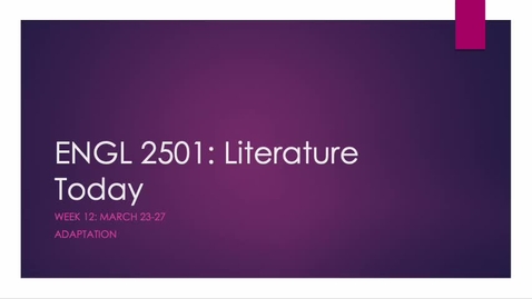 Thumbnail for ENGL 2501 Week Twelve Spring 2026