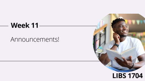 Thumbnail for Week 11 Announcement