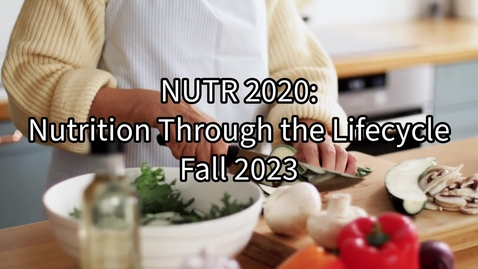 Thumbnail for entry NUTR 2020 Syllabus Fall 2023