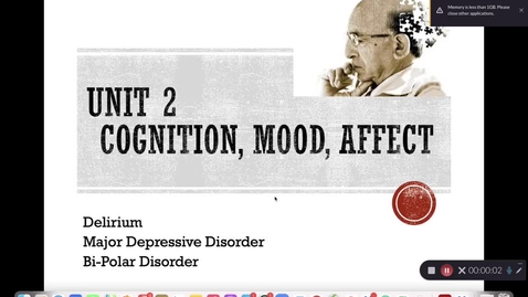 Thumbnail for Unit 2 RECORDED LECTURE PART 1 Cognition, Mood, Affect