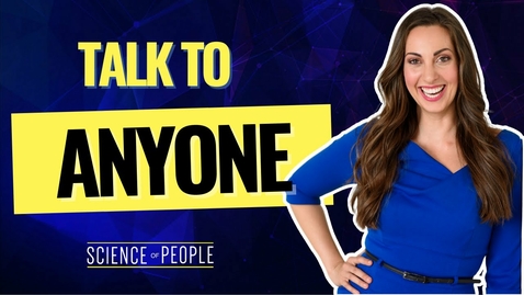 Thumbnail for entry How to Talk to Anyone with Ease and Confidence