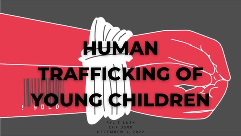 Thumbnail for Human Trafficking Advocacy Project