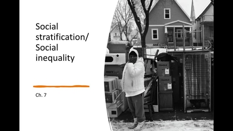 Thumbnail for Social stratification and inequality (33:38)
